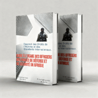 guide À l’usage des officiers des forces de dÉfense et de sÉcuritÉ en afrique