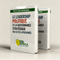 le leadership politique et la gouvernance strategique des elites africaines